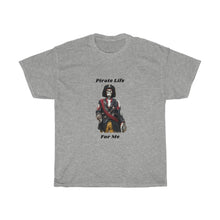 Load image into Gallery viewer, Pirate Life For Me™ Unisex Heavy Cotton Tee
